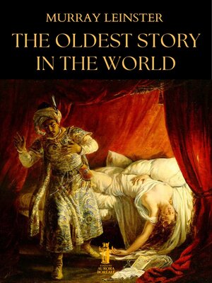 cover image of The Oldest Story in the World